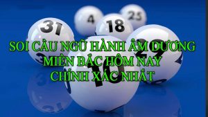 Soi cầu âm dương ngũ hành trong lô đề