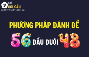 Phương pháp đánh đề đầu đuôi 2025
